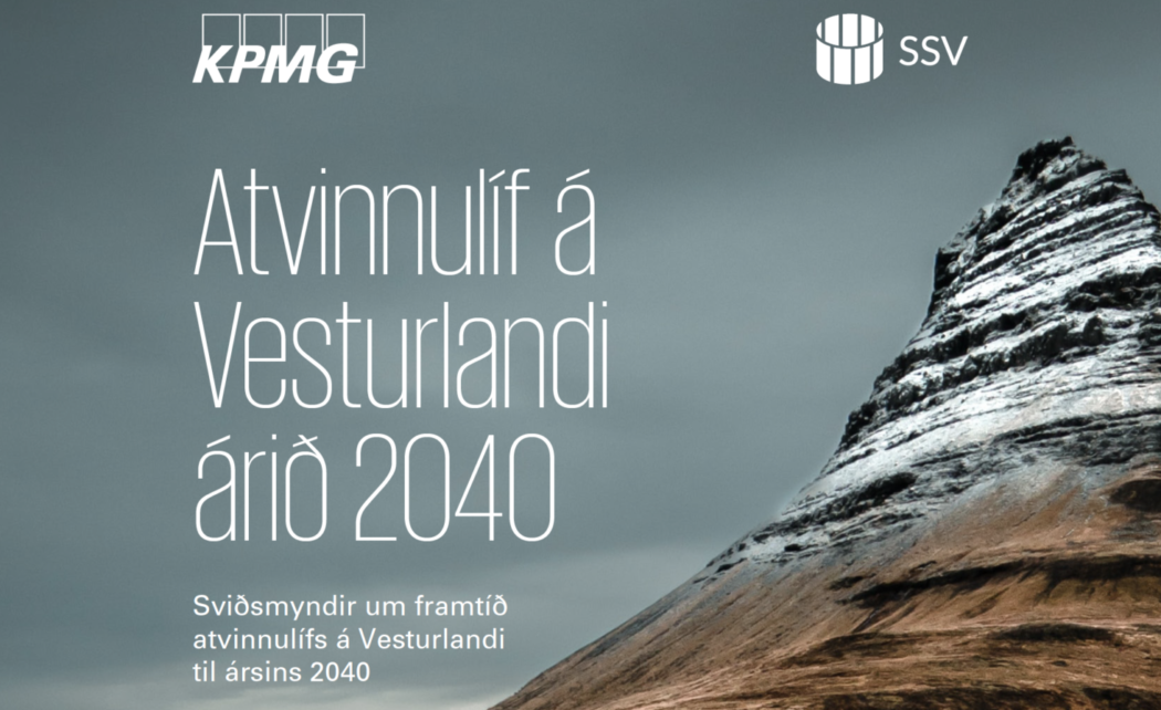 Vesturland í sókn ? Atvinnulífið á breytingaskeiði, hvað hefur gerst í kjölfar Covid-19?