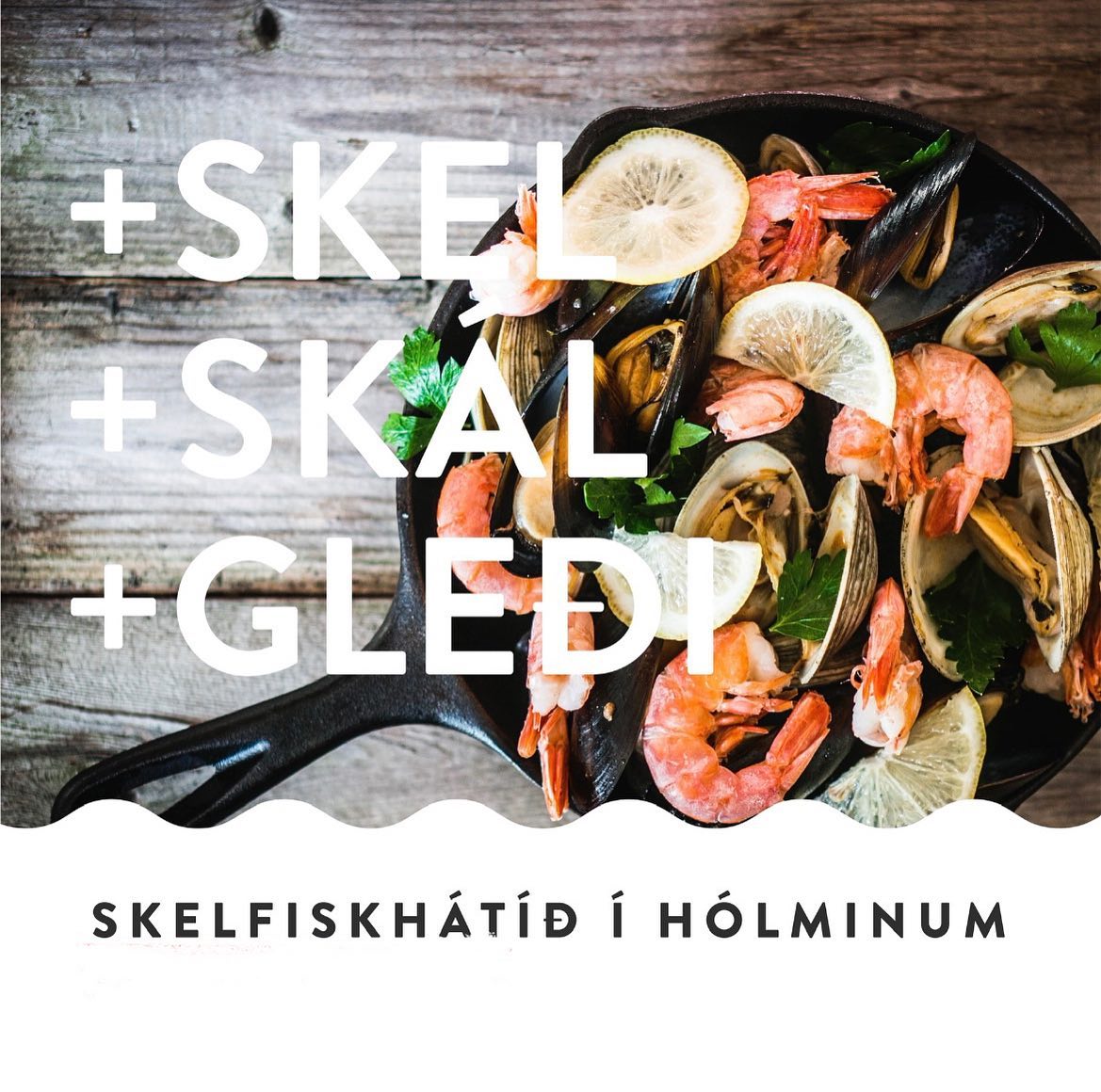 Skeljahátíð í Hólminum