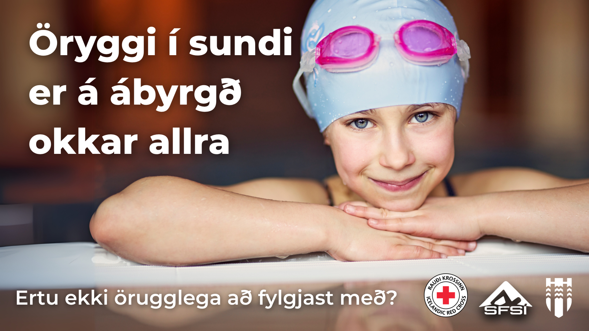 Fræðslu- og forvarnarátak um öryggi barna í sundi