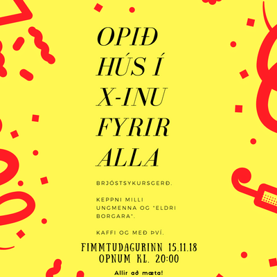 Opið hús í X-inu fimmtudaginn 15, nóvember