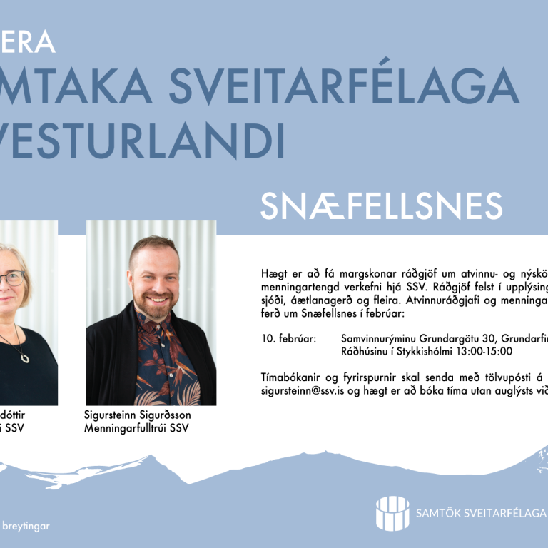 Viðvera atvinnuráðgjafa og menningarfulltrúa SSV