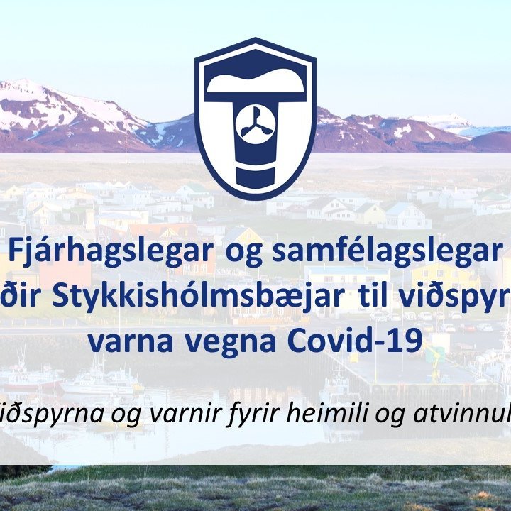 Viðspyrna og varnir Stykkishólmsbæjar vegna COVID-19
